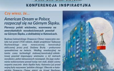 American Dream w Polsce rozpoczął się na Górnym Śląsku